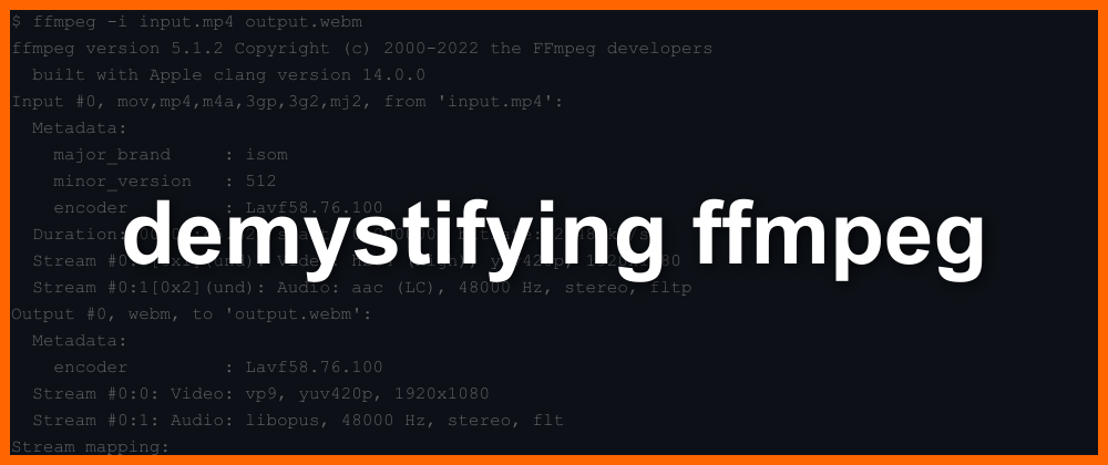 Demystifying ffmpeg